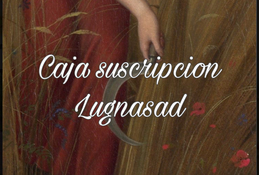 CAJA SUSCRIPCIÓN LUGNASAD / LAMMAS